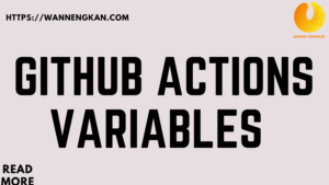 Github actions Variables