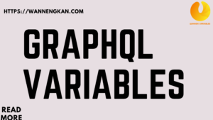 Graphql Variables