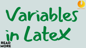 Latex Variables